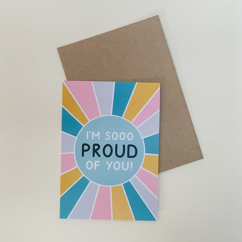 Flower Add-On: I'm So Proud Of You! Greeting Card | Bliss & Bloom Studio